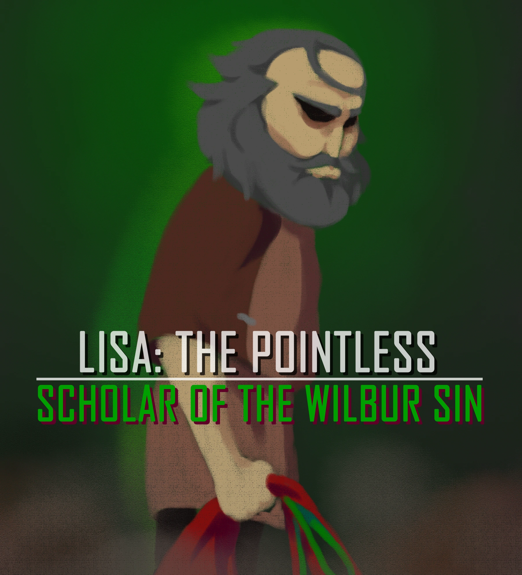 LISA: The Pointless: Scholar of the Wilbur Sin Edition
