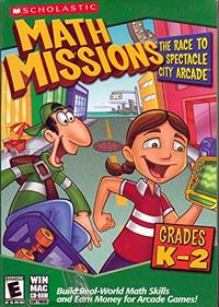 Math Missions: The Race to Spectacle City Arcade Grades K-2 - Box - Front Image