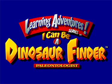 I Can Be a Dinosaur Finder - Screenshot - Game Title Image