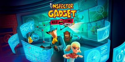 Inspector Gadget: MAD Time Party - Banner Image