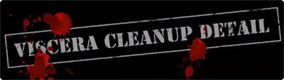 Viscera Cleanup Detail - Banner Image
