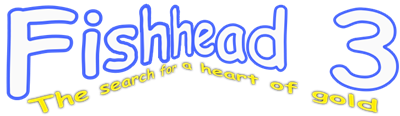 Fishhead 3: The Search for a Heart of Gold - Clear Logo Image