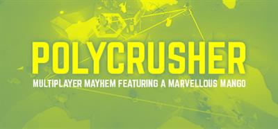 POLYCRUSHER - Banner Image