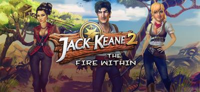Jack Keane 2: The Fire Within - Banner Image