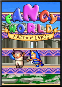 Fancy World: Earth of Crisis