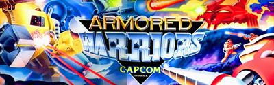Armored Warriors - Arcade - Marquee Image