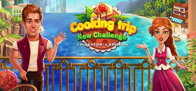 Cooking Trip: New Challenge - Banner Image
