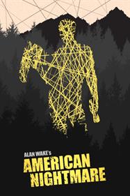 Alan Wake's American Nightmare - Fanart - Box - Front Image