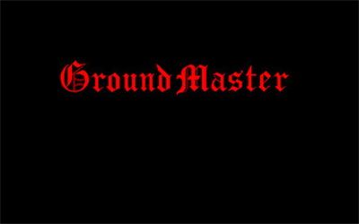 Ground Master: Ushinawareta Houju no Densetsu - Screenshot - Game Title Image