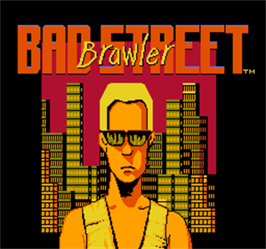 Bad Street Brawler - Screenshot - Game Title Image