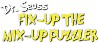 Dr. Seuss's Fix-Up the Mix-Up Puzzler - Clear Logo Image