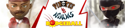 Pirates vs Ninjas Dodgeball - Banner Image