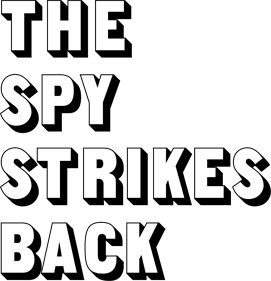 The Spy Strikes Back! - Clear Logo Image
