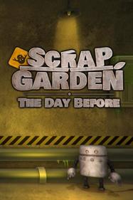 Scrap Garden: The Day Before - Box - Front Image