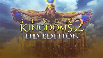 Seven Kingdoms 2: HD Edition - Banner Image