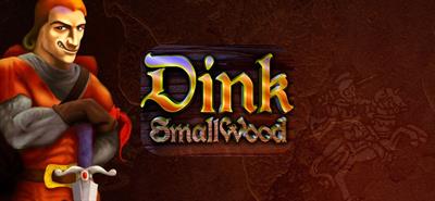 Dink Smallwood - Banner Image