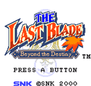 The Last Blade: Beyond The Destiny - Screenshot - Game Title Image