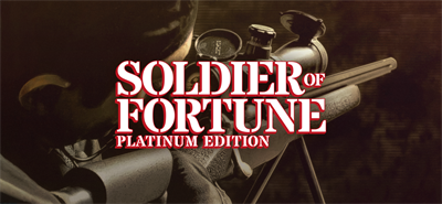 Soldier of Fortune Platinum Edition - Banner Image