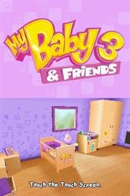 My Baby 3 & Friends - Screenshot - Game Title Image