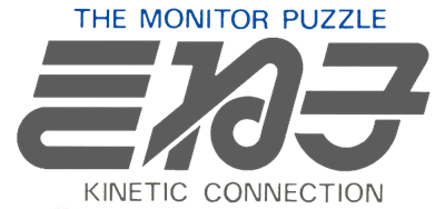 The Monitor Puzzle Kineko: Kinetic Connection - Clear Logo Image