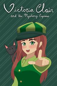 Victoria Clair and the Mystery Express