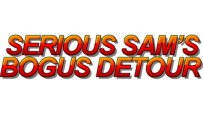 Serious Sam's Bogus Detour - Clear Logo Image