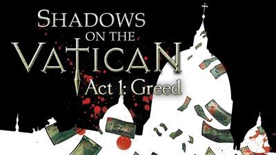 Shadows on the Vatican: Act 1: Greed - Fanart - Background Image