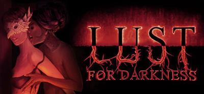 Lust for Darkness - Banner Image
