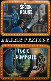 Double Feature: Spook House and Toxic Dumpsite