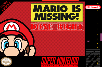 Mario is Missing!: Done Right - Fanart - Box - Front Image