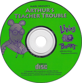 Living Books: Arthur's Teacher Trouble - Disc Image
