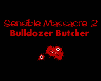 Sensible Massacre 2 - Screenshot - Game Title Image