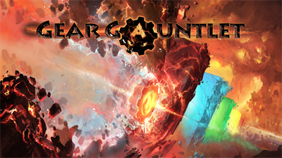 Gear Gauntlet - Fanart - Background Image