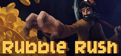 Rubble Rush - Banner Image