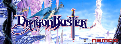 Dragon Buster - Arcade - Marquee Image