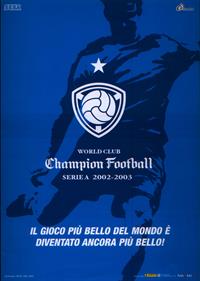 World Club Champion Football: Serie A 2002-2003 - Advertisement Flyer - Front Image