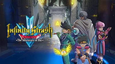 Infinity Strash: DRAGON QUEST The Adventure of Dai - Fanart - Background Image