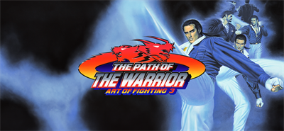ART OF FIGHTING 3: THE PATH OF THE WARRIOR - Banner Image