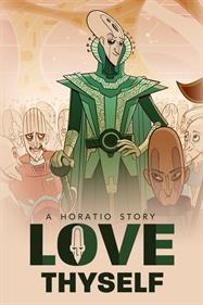 Love Thyself: A Horatio Story - Box - Front Image