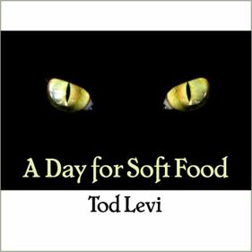 A Day for Soft Food