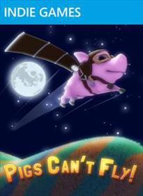 Pigs Can't Fly