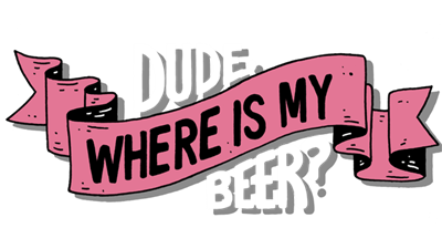 Dude, Where Is My Beer? - Clear Logo Image