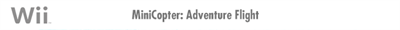 MiniCopter: Adventure Flight - Banner Image