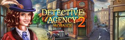 Detective Agency Mosaics 2 - Banner Image