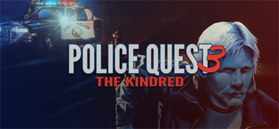 Police Quest 3 - The Kindred - Banner Image