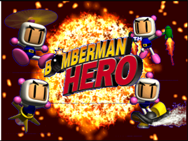 Bomberman Hero - Screenshot - Game Title Image