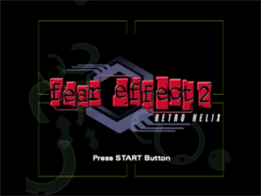 Fear Effect 2: Retro Helix - Screenshot - Game Title Image