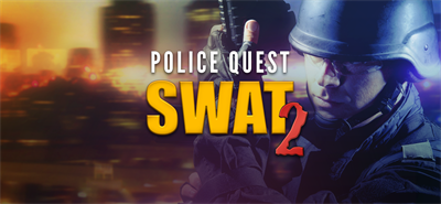 Police Quest: SWAT 2 - Banner Image