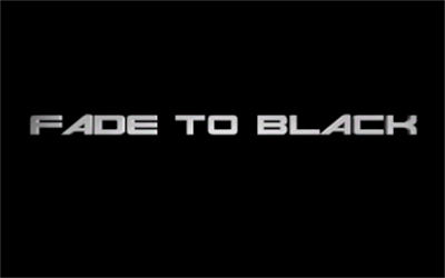 Fade to Black - Screenshot - Game Title Image