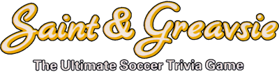 Saint & Greavsie: The Ultimate Soccer Trivia Game - Clear Logo Image